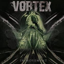 Vortex (CAN) : In Movement